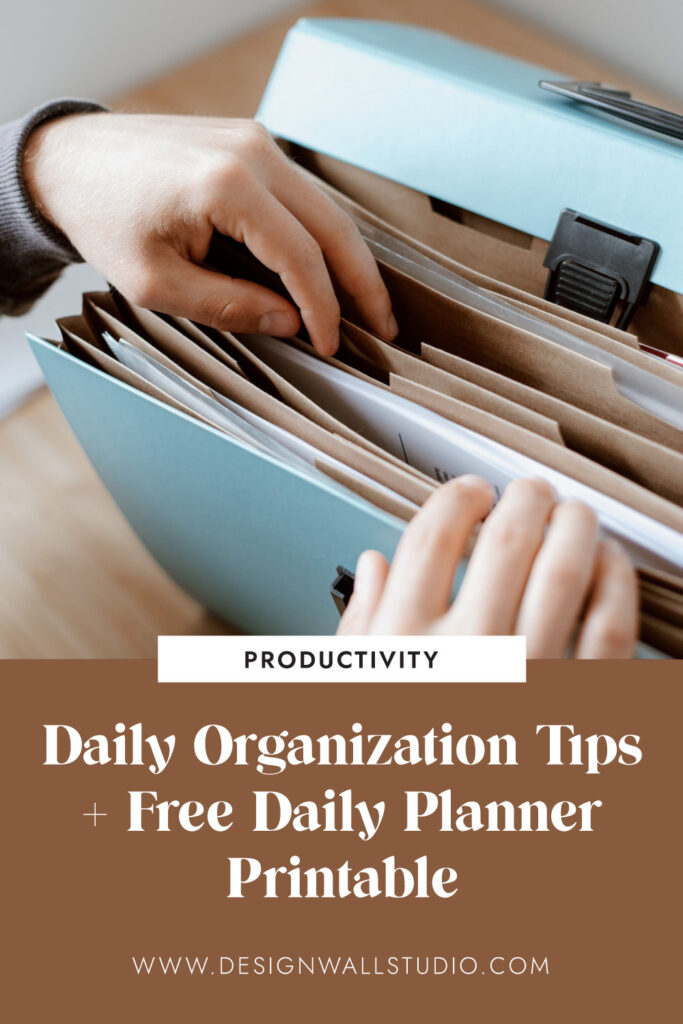 Daily Organization Tips